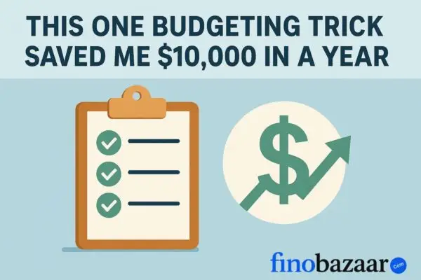 This One Budgeting Trick Saved Me $10,000 in a Year