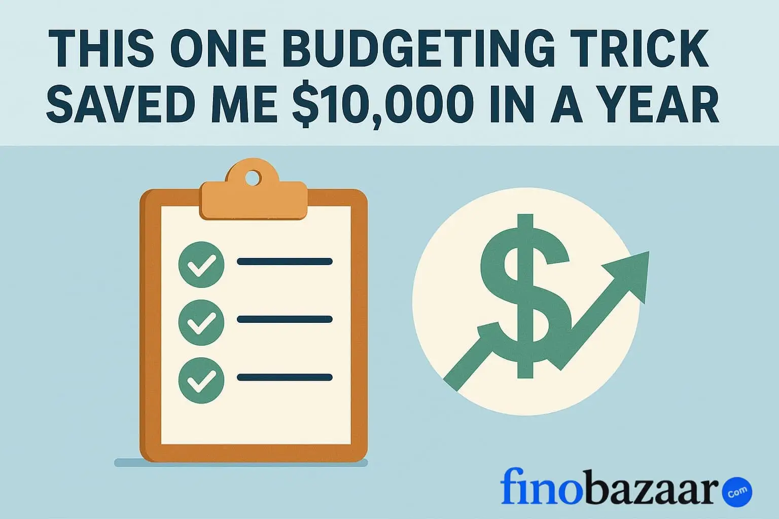 This One Budgeting Trick Saved Me $10,000 in a Year